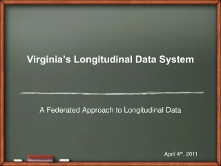 Virginia’s Longitudinal Data System