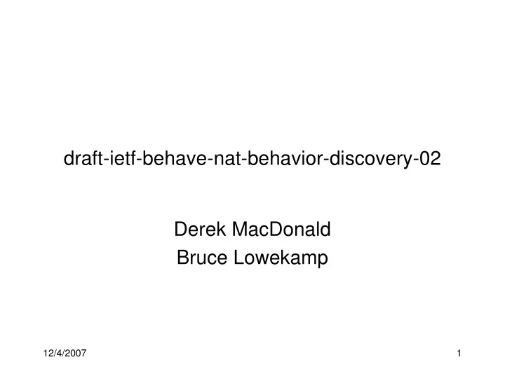 draft ietf behave nat behavior discovery 02