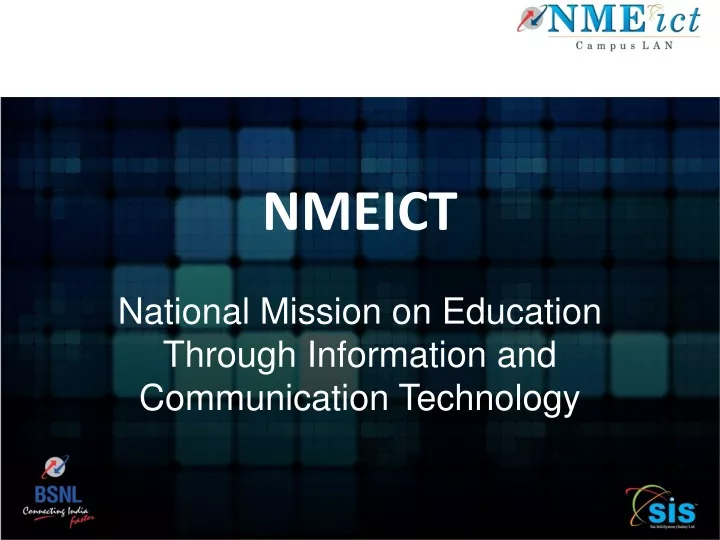 nmeict national mission on education through information and communication technology