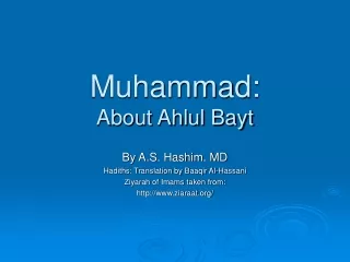 Muhammad: About Ahlul Bayt