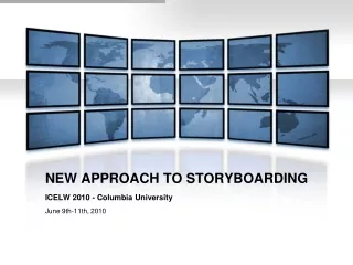 NEW APPROACH TO STORYBOARDING