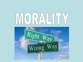 MORALITY