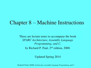Chapter 8 – Machine Instructions