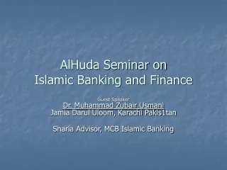 AlHuda Seminar on Islamic Banking and Finance