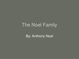 The Noel Family