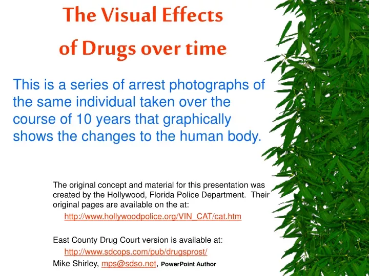the visual effects of drugs over time