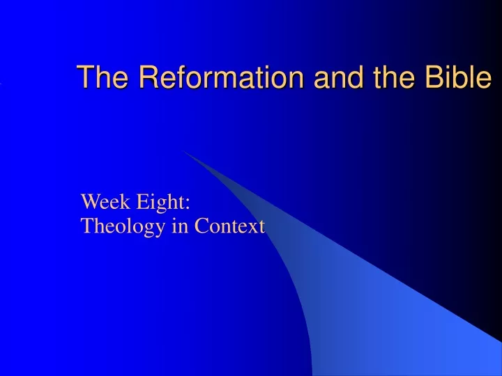 the reformation and the bible