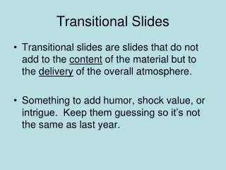 Transitional Slides
