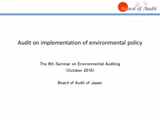 Audit on implementation of environmental policy