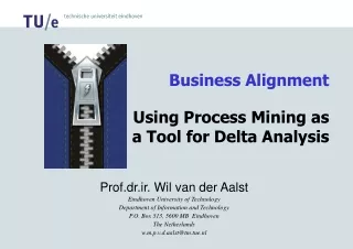 Business Alignment Using Process Mining as a Tool for Delta Analysis