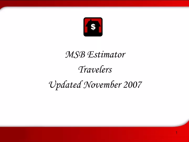 msb estimator travelers updated november 2007