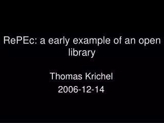 RePEc: a early example of an open library