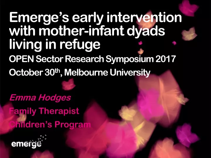 emerge s early intervention with mother infant