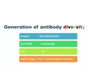 Generation of antibody d i v e r s i t y