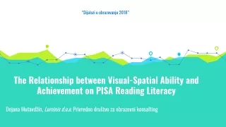 The Relationship between Visual-Spatial Ability and Achievement on PISA Reading Literacy