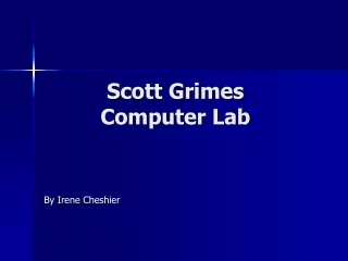 Scott Grimes  Computer Lab