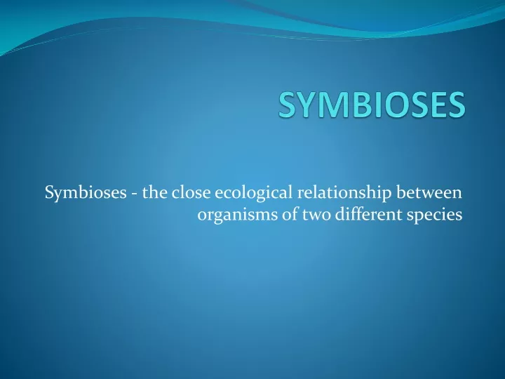 symbioses