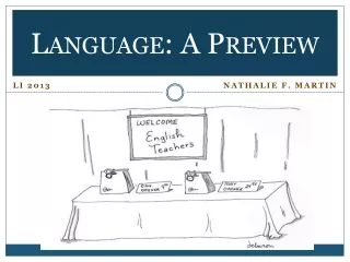 Language: A Preview
