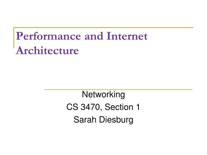 performance and internet architecture