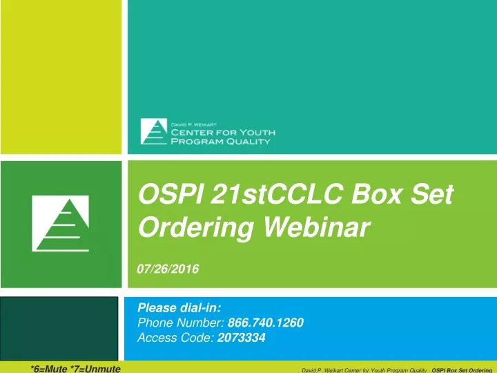 ospi 21stcclc box set ordering webinar 07 26 2016