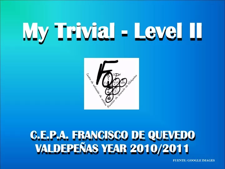 my trivial level ii