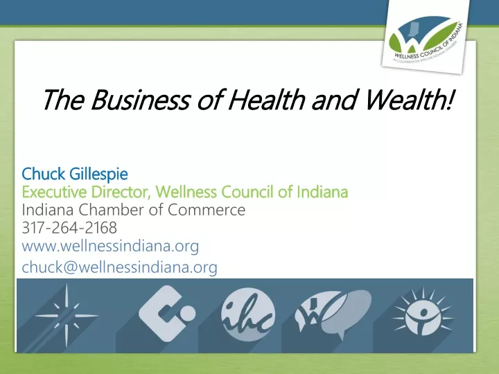 the business of health and wealth chuck gillespie