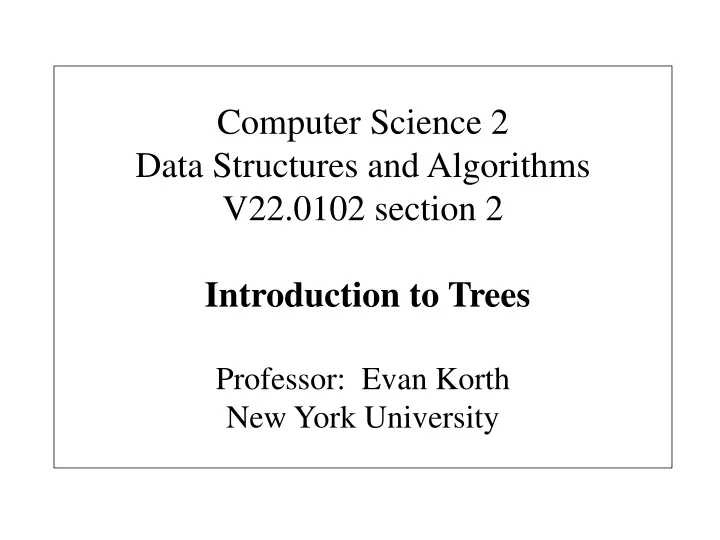 computer science 2 data structures and algorithms