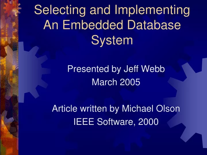 selecting and implementing an embedded database system