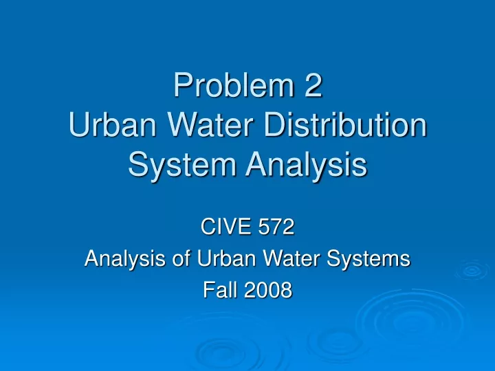 problem 2 urban water distribution system analysis