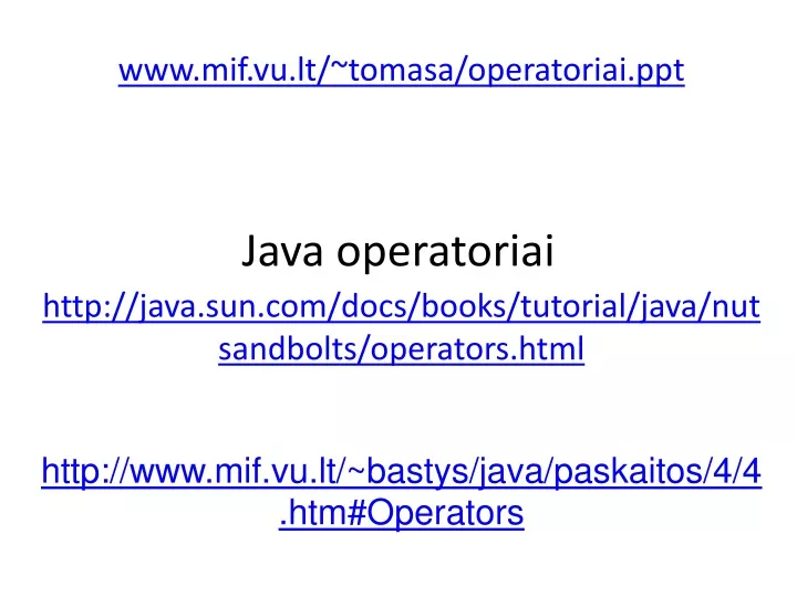 java operatoriai