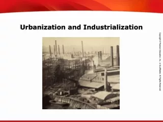 Urbanization and Industrialization