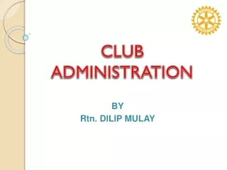 CLUB  ADMINISTRATION