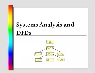Systems Analysis and DFDs