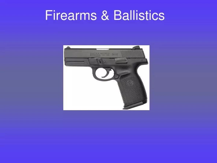 firearms ballistics