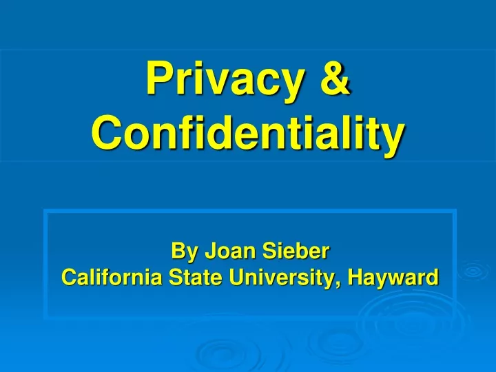 privacy confidentiality