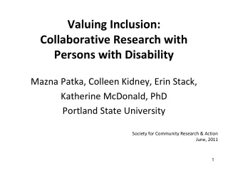 Valuing Inclusion:  Collaborative Research with  Persons with Disability