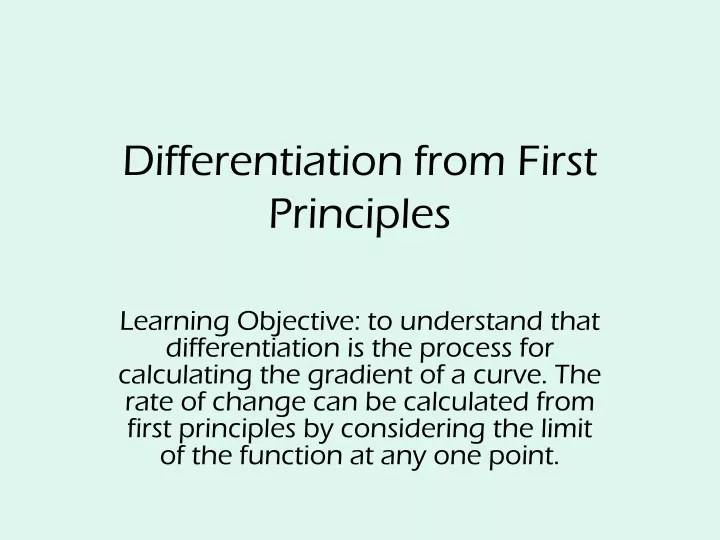 differentiation from first principles