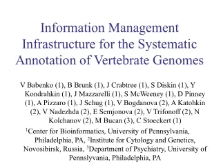 Information Management Infrastructure for the Systematic Annotation of Vertebrate Genomes