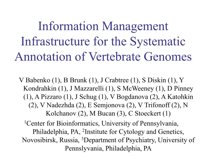 information management infrastructure for the systematic annotation of vertebrate genomes
