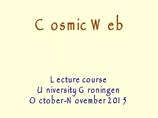 Lecture course University Groningen October-November 2015