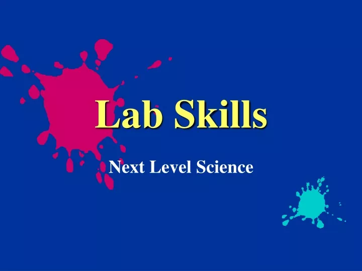 lab skills