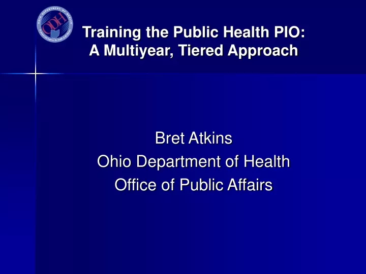 training the public health pio a multiyear tiered approach