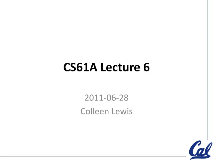 cs61a lecture 6