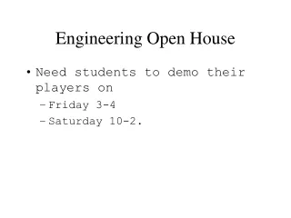 Engineering Open House