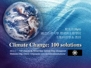 Climate Change: 100 solutions