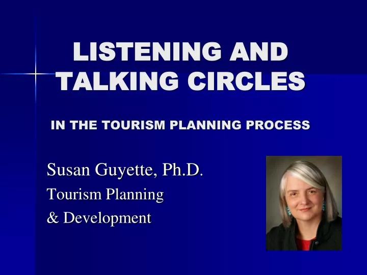 listening and talking circles in the tourism planning process