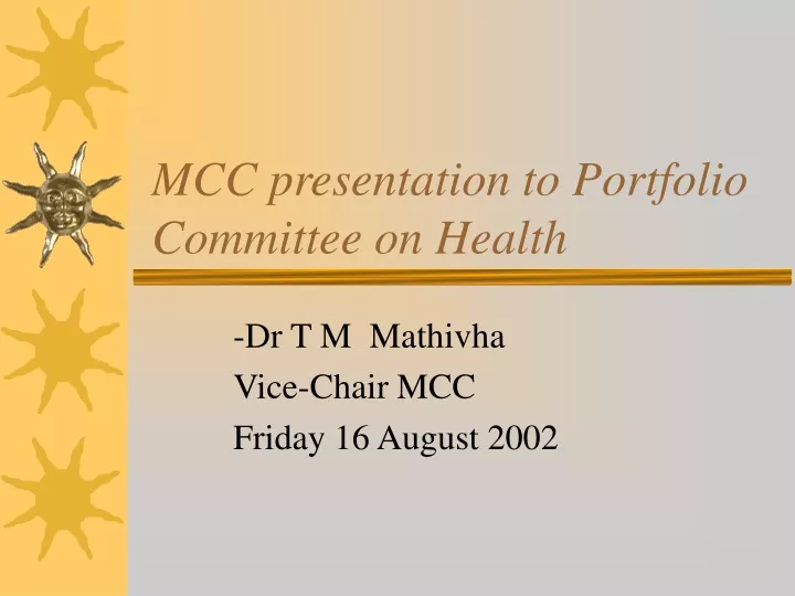 mcc presentation to portfolio committee on health