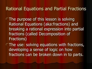 Rational Equations and Partial Fractions