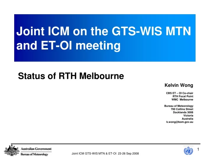 joint icm on the gts wis mtn and et oi meeting