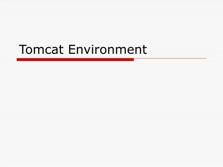 tomcat environment